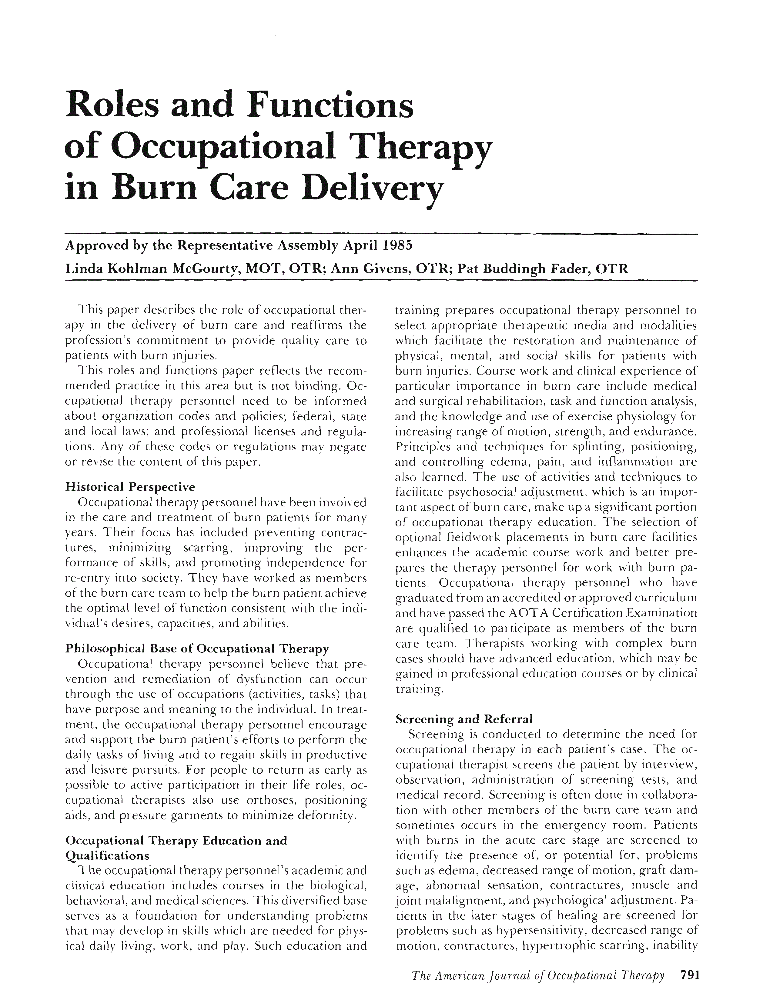 Roles and Functions of Occupational Therapy in Burn Care Delivery The