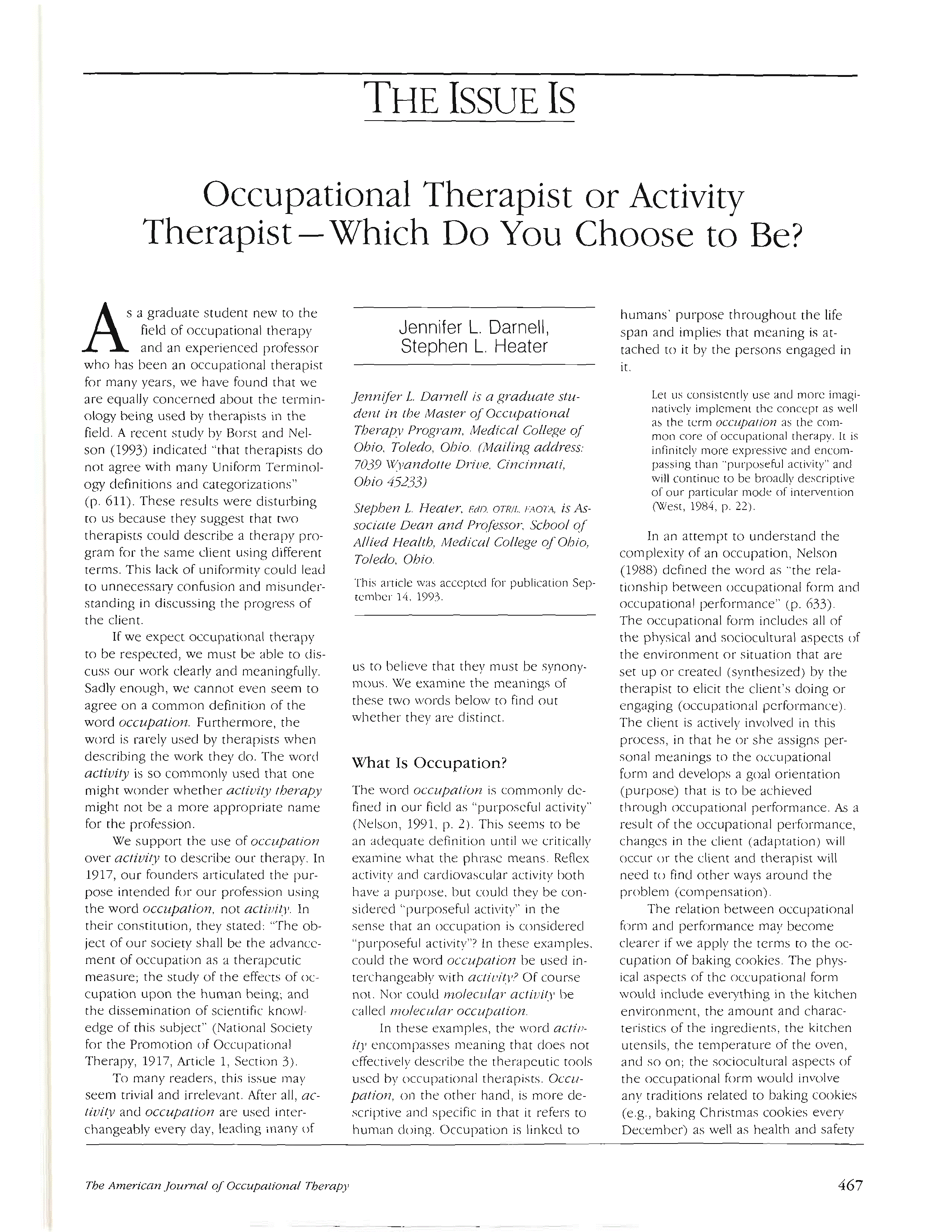 Occupational Therapist Or Activity Therapist Which Do You Choose To Occupational therapist or activity therapist which do you choose to