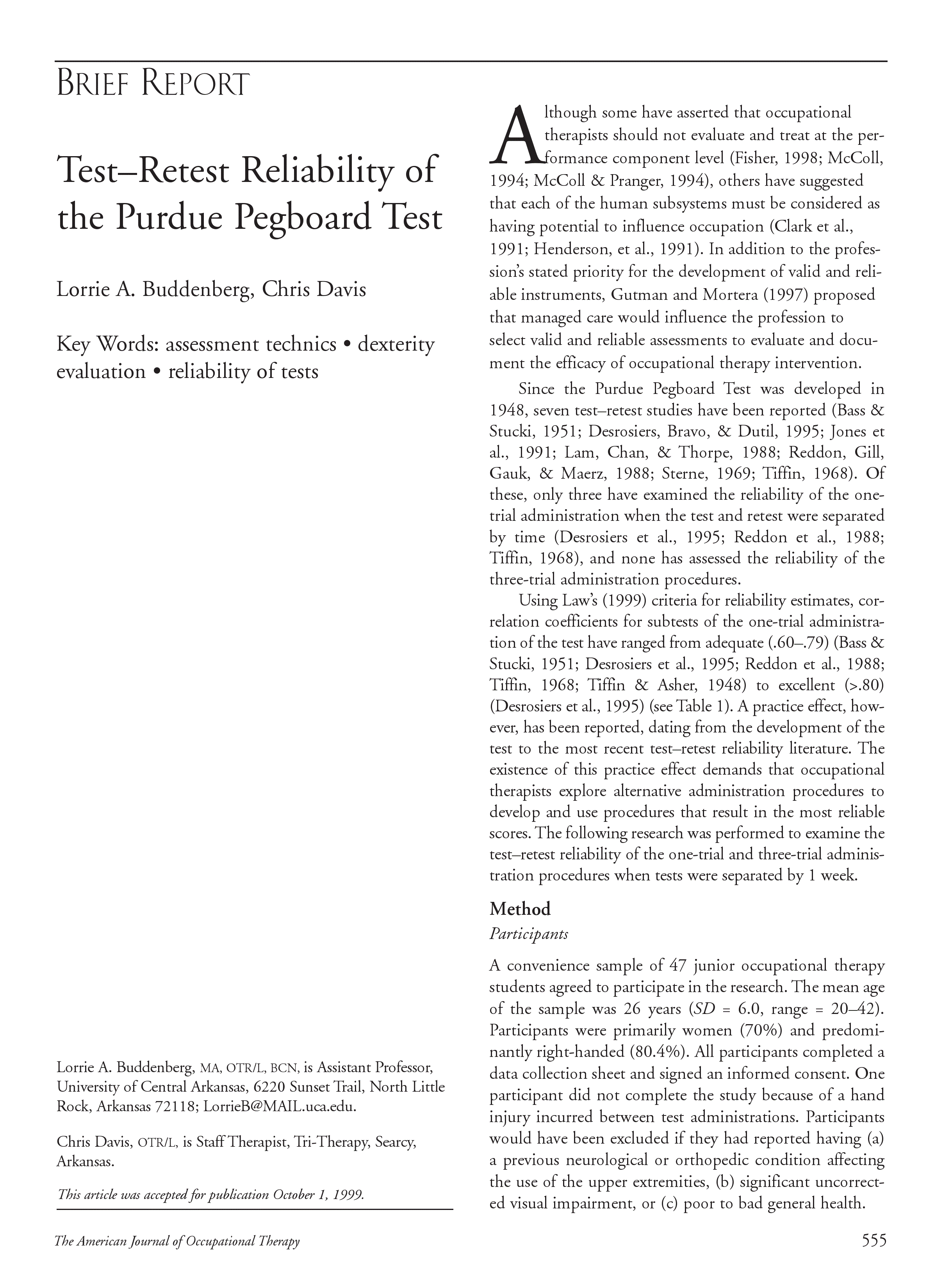 TestRetest Reliability of the Purdue Pegboard Test The American Journal of Occupational