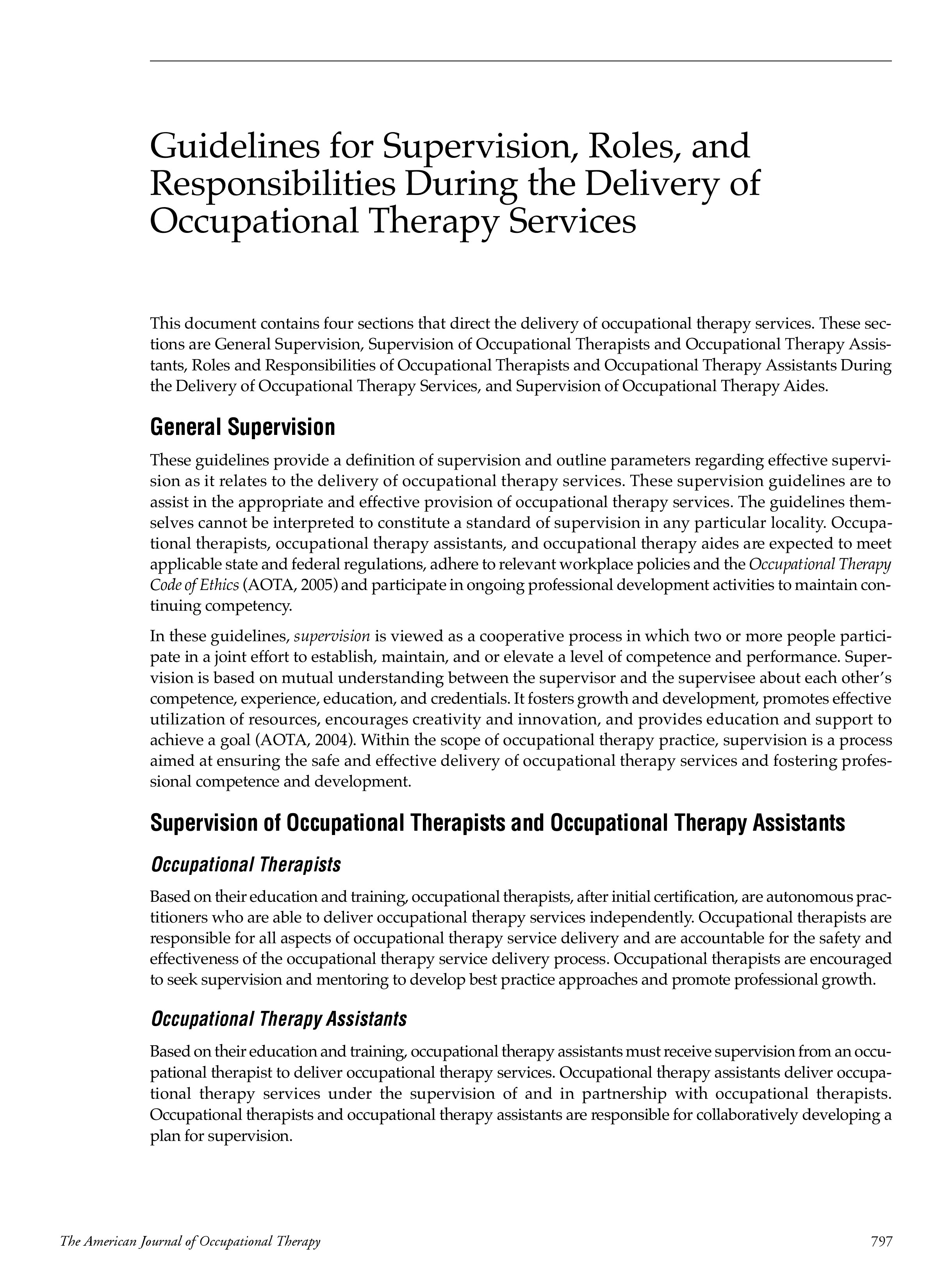 Guidelines for Supervision, Roles, and Responsibilities During the